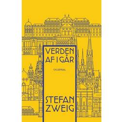 Verden af i går Stefan Zweig (Indbundet)