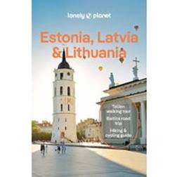 Lonely Planet Estonia, Latvia & Lithuania: Lonely Planet 10th edition (Paperback)