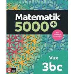 Matematik 5000 Kurs 3bc Vux Lärobok Upplaga 2021 (Häftad, 2023)