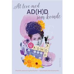 At leve med AD(H)D som kvinde (Lydbog, MP3, 2023)