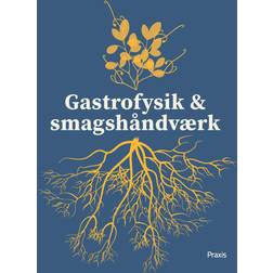 Gastrofysik og smagshåndværk (Indbundet, 2024)
