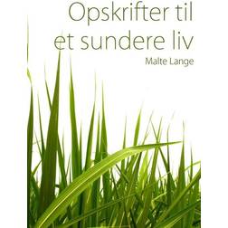 Opskrifter til et sundere liv (E-bog)