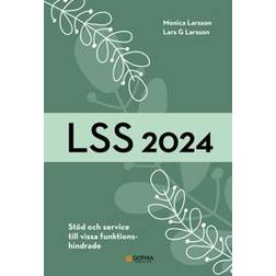 LSS 2024 Stöd och service till vissa funktionshindrade
