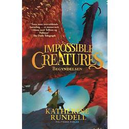 Impossible creatures - Begyndelsen (Indbundet, 2024)