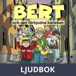 Bert och den förbjudna kärleken (Ljudbok, MP3, 2021)