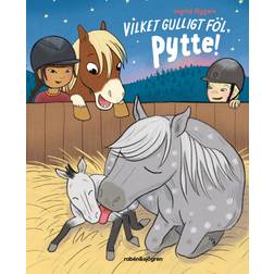 Vilket gulligt föl, Pytte! (Inbunden, 2023)