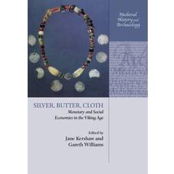 Silver, Butter, Cloth (Hardcover, 2018)