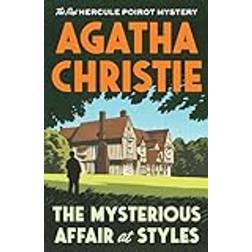 The Mysterious Affair at Styles: The First Hercule Poirot Mystery (Paperback, 2019)