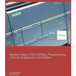 Siemens Step 7 (Tia Portal) Programming, a Practical Approach, 2nd Edition (Häftad, 2019)