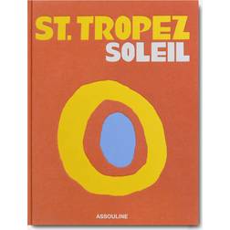 St. Tropez Soleil (Inbunden, 2020)