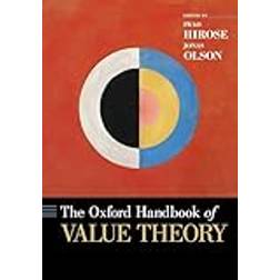 The Oxford Handbook of Value Theory (Häftad, 2018)