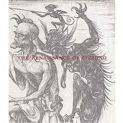 The Renaissance of Etching (Inbunden, 2019)