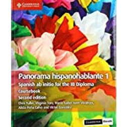 Panorama Hispanohablante 1 Coursebook with Cambridge Elevate Edition: Spanish AB Initio for the Ib Diploma (Paperback, 2019)