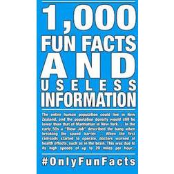 1,000 Fun Facts and Useless Information: #onlyfunfacts (Hæftet, 2017)