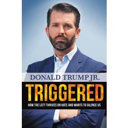 Triggered: How the Left Thrives on Hate and Wants to Silence Us (Lydbok, CD, 2019)