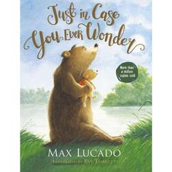 Just in Case You Ever Wonder (Hardcover, 2019)