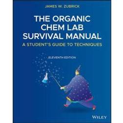 The Organic Chem Lab Survival Manual: A Student's Guide to Techniques (Häftad, 2020)