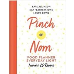 Pinch of Nom Food Planner: Everyday Light (Hardcover, 2020)