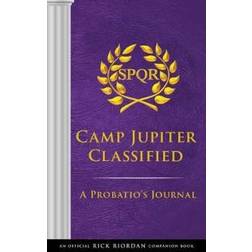 The Trials of Apollo Camp Jupiter Classified: An Official Rick Riordan Companion Book: A Probatio's Journal (Inbunden, 2020)