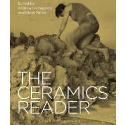 The Ceramics Reader (Häftad, 2020)