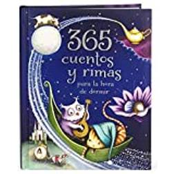 365 Cuentos Y Rimas Para La Hora de Dormir = 365 Tales and Rhymes for Bedtime (Hardcover, 2020)