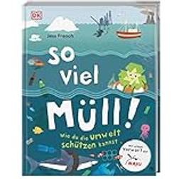 So viel Müll! (Gebunden, 2019)