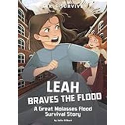 Leah Braves the Flood: A Great Molasses Flood Survival Story (Häftad, 2020)