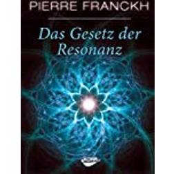 Das Gesetz der Resonanz (Inbunden, 2008)