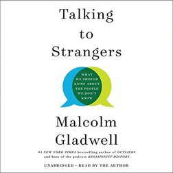 Talking to Strangers: What We Should Know about the People We Don't Know (Lydbok, CD, 2019)