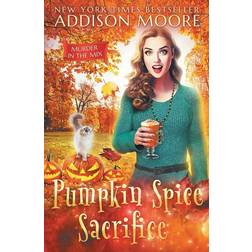 Pumpkin Spice Sacrifice (Paperback, 2018)