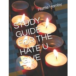 Study Guide for the Hate U Give (Paperback, 2019)