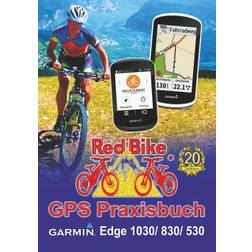 GPS Praxisbuch Garmin Edge 1030 (Paperback, 2019)