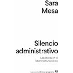 Silencio administrativo (Paperback, 2019)