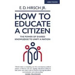 How To Educate A Citizen (Häftad, 2020)