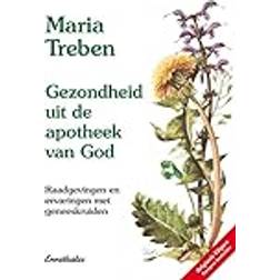 Gezondheit mit de Apotheek van God. Niederländische Ausgabe (Häftad, 2002)