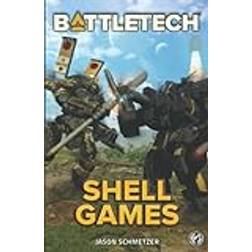 Battletech: Shell Games: A BattleTech Novella (Paperback, 2020)