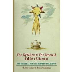 The Kybalion & The Emerald Tablet of Hermes (Paperback, 2020)