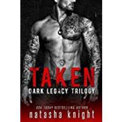 Taken: Dark Legacy Trilogy (Paperback, 2020)