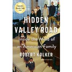 Hidden Valley Road: Inside the Mind of an American Family (Inbunden, 2020)