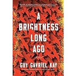 A Brightness Long Ago (Häftad, 2020)