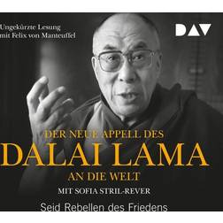 Der neue Appell des Dalai Lama an die Welt. Seid Rebellen des Friedens (Hörbuch, CD, 2018)