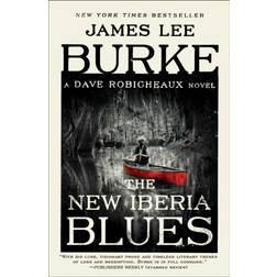 The New Iberia Blues: A Dave Robicheaux Novel (Broché, 2020)