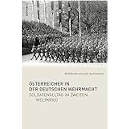 Österreicher in der Deutschen Wehrmacht (Relié, 2009)