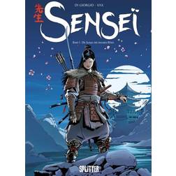 Giorgio, J.-F. di (Text)/Vax (Illustr./Denoulet, B. (Farben) Sensei. Band 1: Die Schule der Einsamen Wölfe (Tapa dura, 2017)