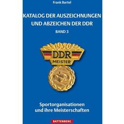 Katalog der Auszeichnungen und Abzeichen der DDR, Band 3 (Gebunden, 2017)