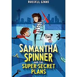 Samantha Spinner and the Super-Secret Plans (Paperback, 2018)