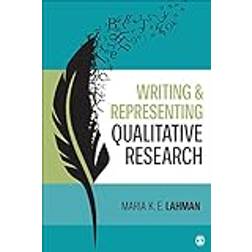 Writing and Representing Qualitative Research (Häftad)