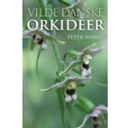 Danmarks vilde orkideer: 30 års udvikling (Indbundet, 2019)