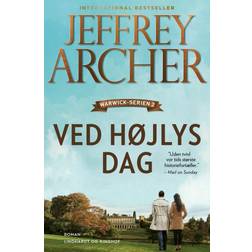 Ved højlys dag Jeffrey Archer 9788711997284 (Hæftet)