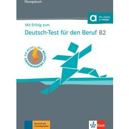 With success for the German test for the profession B2 (Geheftet, 2021)